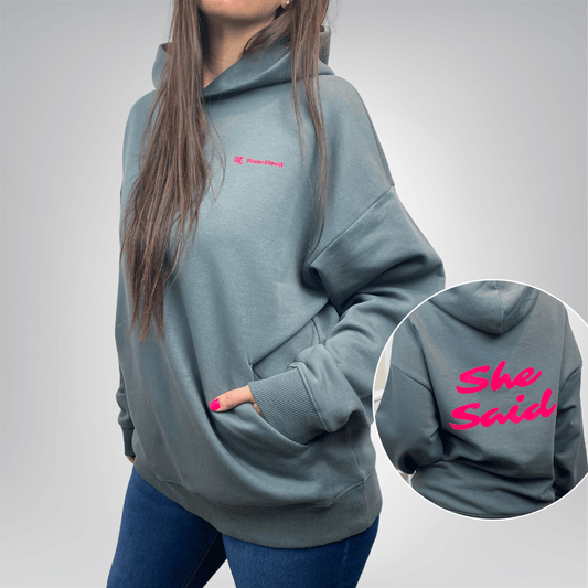No Strings Attached – She Said (Women's Oversized Hoodie) - Pink Luxe Finish